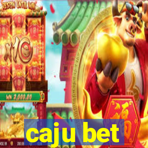 caju bet